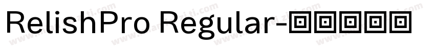 RelishPro Regular字体转换